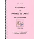 Dictionnaire du patois de Lall&eacute;e en Valgodemar - David Martin