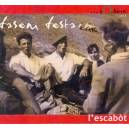 Fasem f&egrave;sta - l'Escab&ograve;t - CD 2002