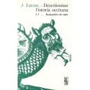 Descolonisar l'ist&ograve;ria occitana (Tome 1) - Joan Larzac