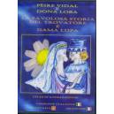 P&egrave;ire Vidal e Dona Loba - DVD occitan