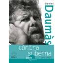C&ograve;ntra suberna (A contre-courant) - Daniel Daum&agrave;s