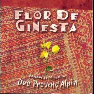 Flor de Ginesta - Duo Proven&ccedil;'Alpin