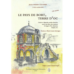 Le Pays de Bort, Terre d'Oc - Jean-Pierre LACOMBE et Yves LAVALADE (CD inclus)