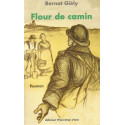Flour de Camin - Bernat Giély