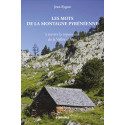 Les mots de la montagne pyrénéenne à travers la toponymie de la Vallée d'Aspe - Jean Eygun