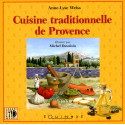 Cuisine traditionnelle de Provence - Anne-Lyse Weiss