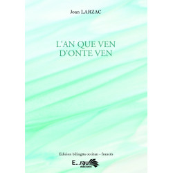 L'an que ven d'onte ven - Joan LARZAC