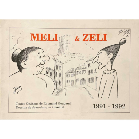 Meli & Zeli - Raymond Gougaud