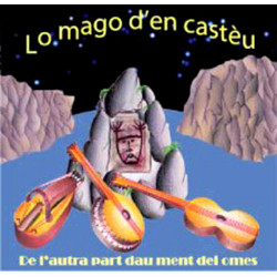 De l'autra part dau ment dei òmes - Lo Mago d'en castèu (CD)