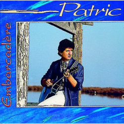 Embarcadère - Patric (CD)
