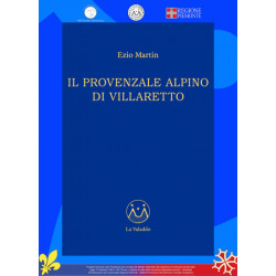 Il Provenzale Alpino di Villaretto - Ezio Martin