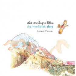 La montagne Bleue - La montanha blava - Édouard Monneau