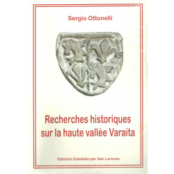 Recherches historiques sur la haute vallée Varaita - Sergio OTTONELLI