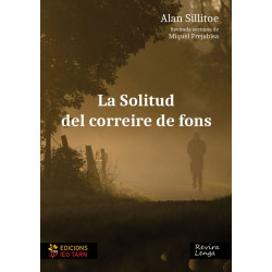 La solitud del correire de fons - Alan Sillitoe - Miquèl Frejabisa