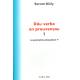 Dóu verbe en prouvençau 1 - La Gramatico plan-planet V - Bernat Giély