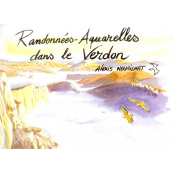 Randonnées-Aquarelles dans le Verdon - Alexis Nouailhat