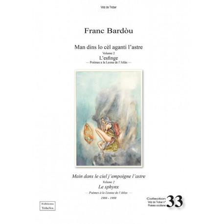 Man dins lo cèl aganti l'astre - Volume 2 - L’esfinge - Franc Bardòu