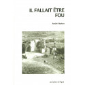 Il fallait être fou - André Neyton