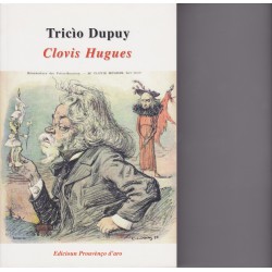 Clovis Hugues - Tricìo Dupuy