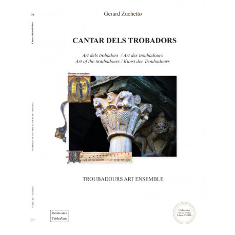 Cantar dels trobadors - Gerard Zuchetto, Troubadours Art Ensemble