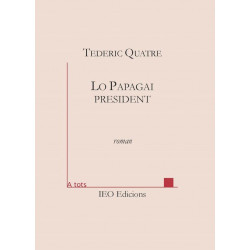 Lo Papagai president - Tederic Quatre - ATS 232