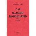 La Raubo boumiano - Conte e Coumèdi - Reinié Jouveau