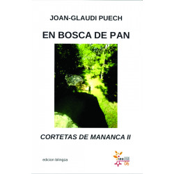 En bosca de Pan - Joan-Glaudi Puech - Cortetas de Mananca II