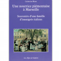 Les Alpes de lumière n°148 Une nourrice piémontaise à Marseille - Catherine Blanc 