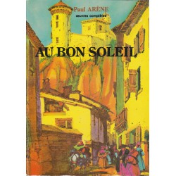 Au bon soleil - Paul Arène