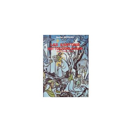 Les santons ont toujours raison - Berthe Gavalda