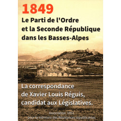 1849, Le Parti de l’Ordre et la Seconde République dans les Basses-Alpes