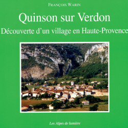 Les Alpes de lumière n°140 Quinson sur Verdon - François Warin