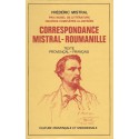 Correspondance Mistral – Roumanille 1847 – 1860 - Frédéric Mistral