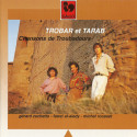 Trobar et Tarab - Chansons de Troubadours