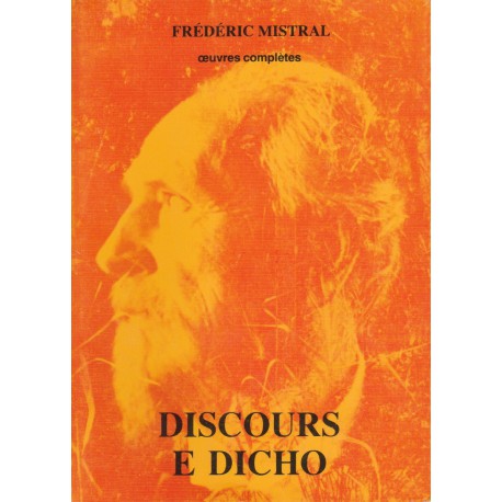 Discours e dicho (broché petit format) - prouvençau - Frédéric Mistral