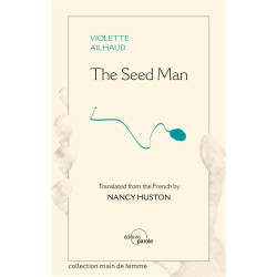 The Seed Man - Violette AILHAUD