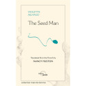 The Seed Man - Violette AILHAUD