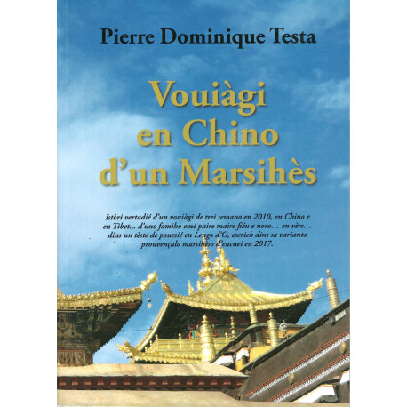 Vouiàgi en Chino - Pierre Dominique Testa