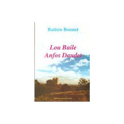 Lou Baile Anfos Daudet - Batisto Bonnet