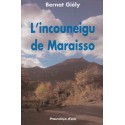 L'incouneigu de Maraisso - Bernat Giély