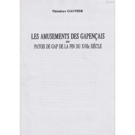 Les amusements des Gapençais en patois de Gap de la fin du XVIIe siècle - Théodore Gautier