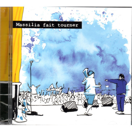 Massilia fait tourner ! - Massilia Sound System (CD live)