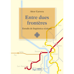 Entre dues frontères – Estudis de lingüistica occitana - Aitor Carrera