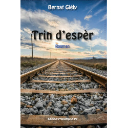 Trin d’espèr - Bernat Giély