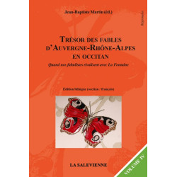 Trésor des fables d'Auvergne-Rhône-Alpes en occitan (volume 4) - Jean-Baptiste Martin