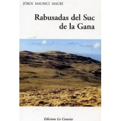 Rabusadas del Suc de la Gana - Jòrdi Maurici Maurí