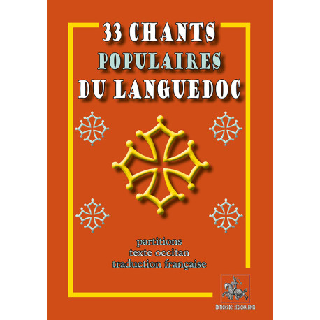 33 chants populaires du Languedoc