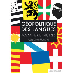 Géopolitique des langues romanes et autres - Gentil Puig-Moreno