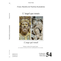 L'àngel que renais - L'ange qui renaît - Franc Bardòu & Paulina Kamakine