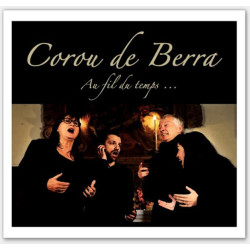 Au fil du temps... - Corou de Berra (CD)